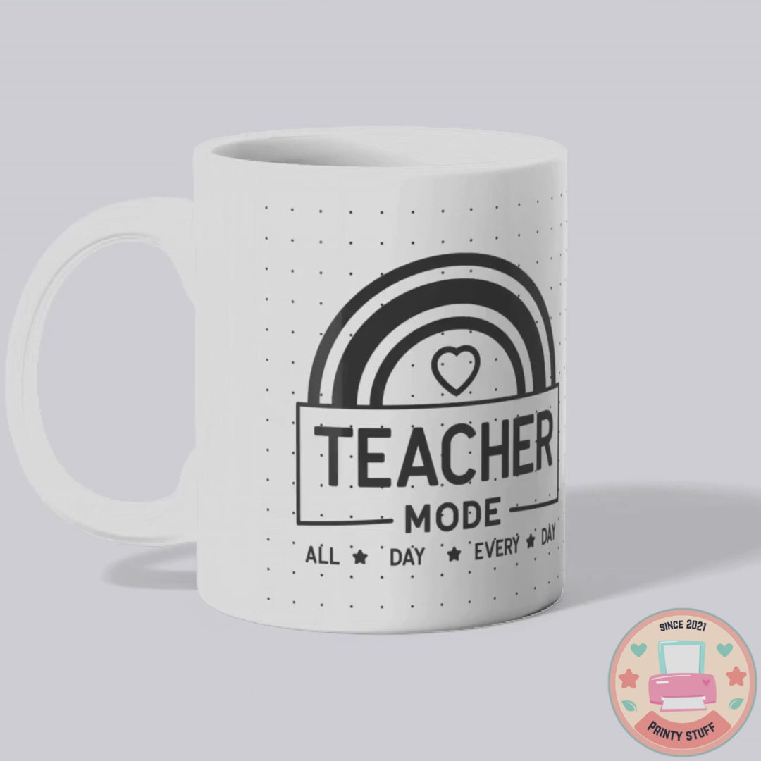 Photo "Teacher Mode All Day Every Day" Coffee Mug