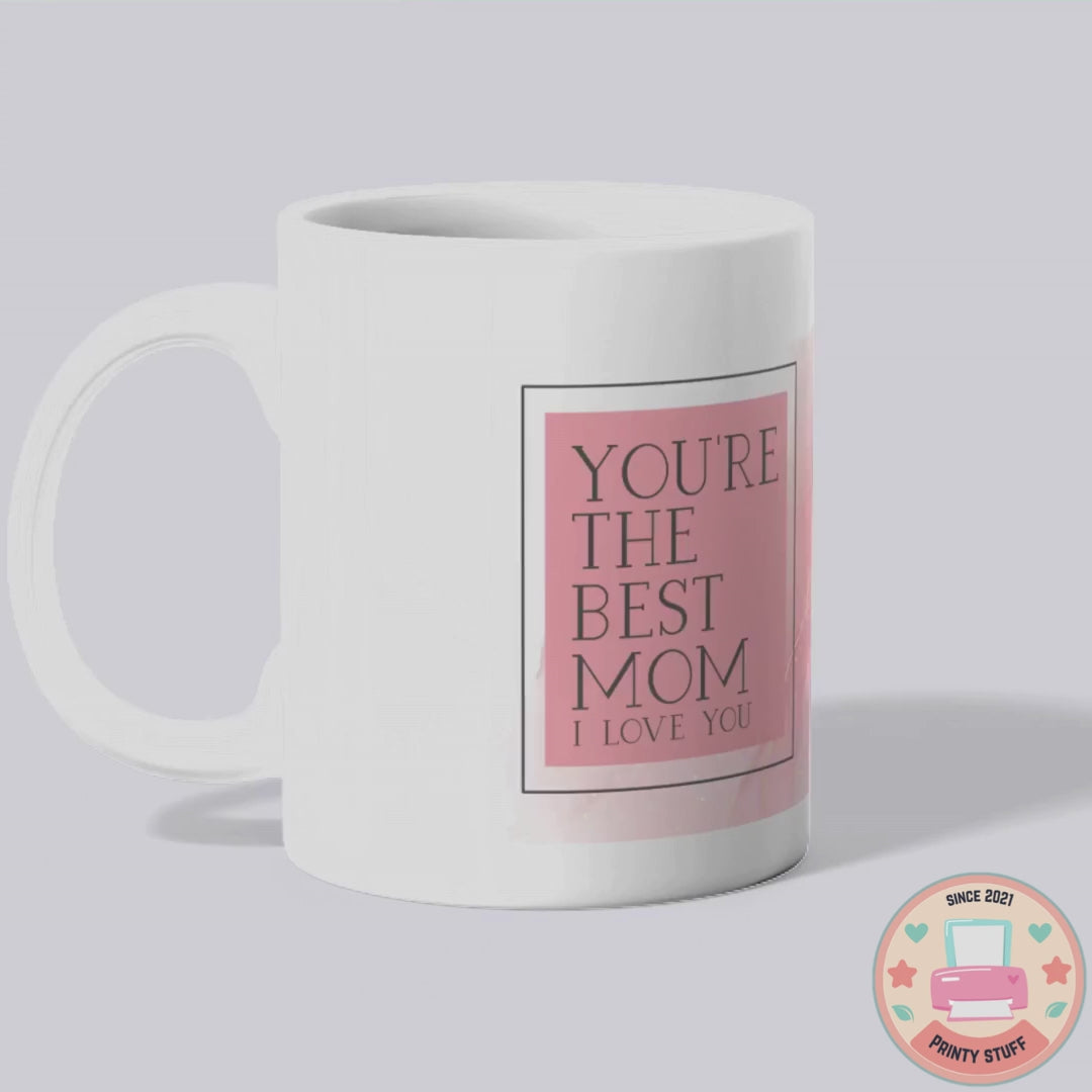 You're the Best Mom: A Heartwarming Keepsake