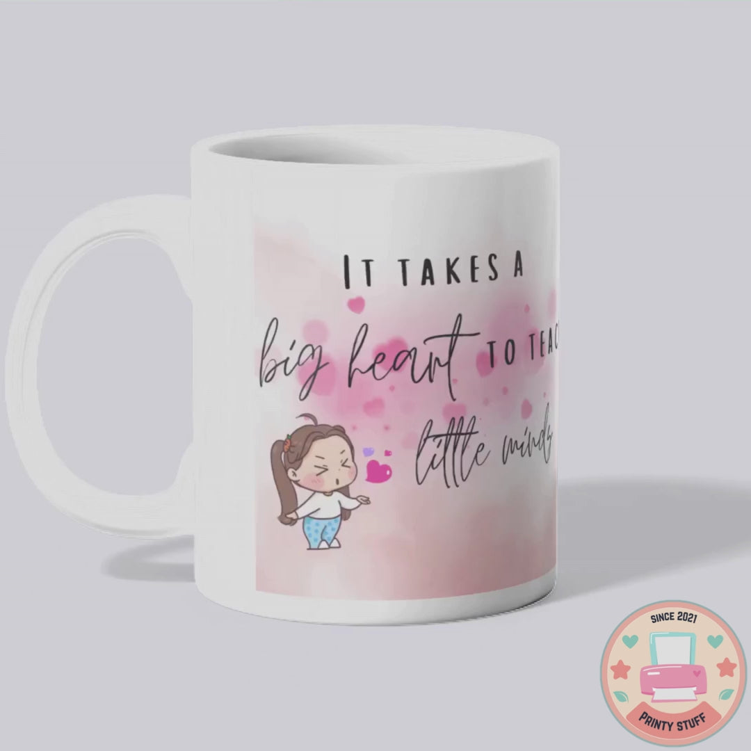 "Big Heart Little Minds" Pink Heart Coffee Mug