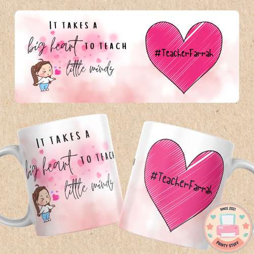 "Big Heart Little Minds" Pink Heart Coffee Mug