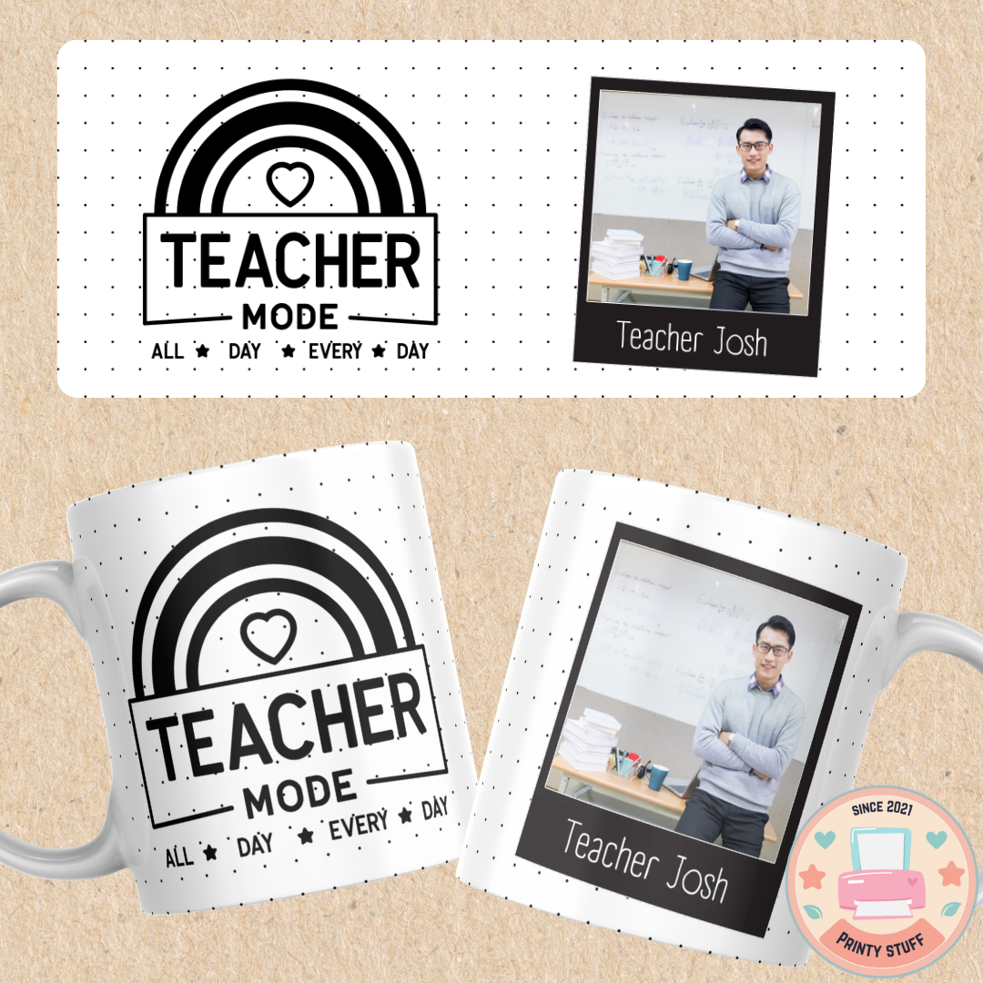 Photo "Teacher Mode All Day Every Day" Coffee Mug