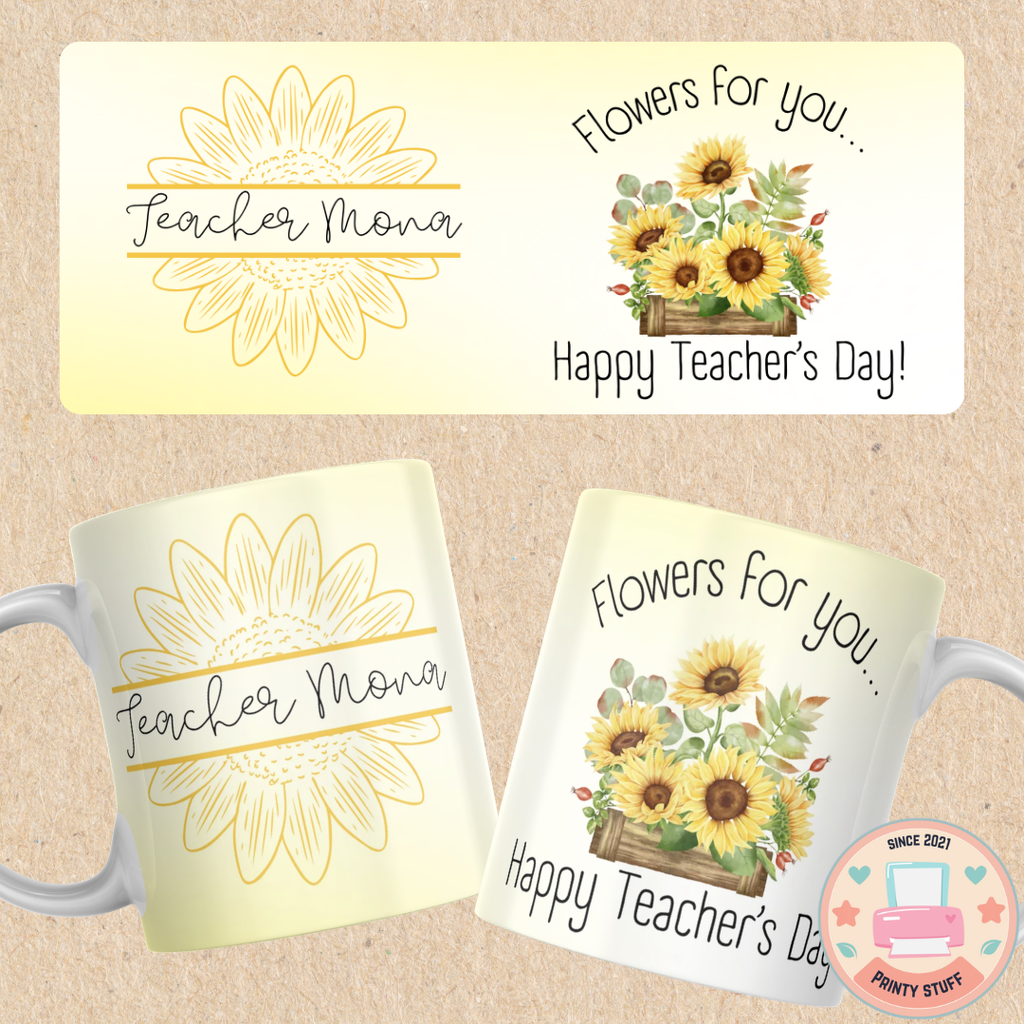 Sunflower "Flowers For You - Happy Teacher's Day" Coffee Mug