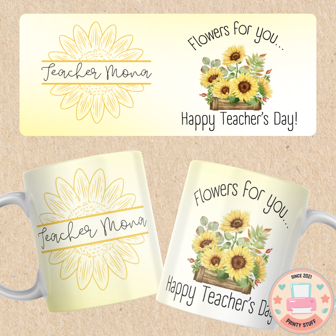 Sunflower "Flowers For You - Happy Teacher's Day" Coffee Mug